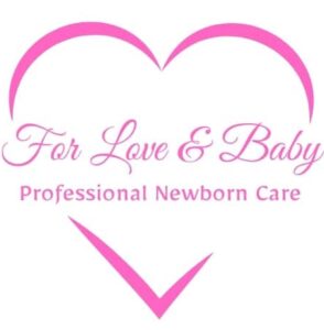 The image shows a logo with a pink heart outline, and below the heart, there is a stylized check mark. Inside the heart, the text reads, "For Love & Baby" in a cursive font, and beneath that, in a smaller, simpler font, it says, "Professional Newborn Care." The entire logo is set on a white background, with a feminine and caring design that emphasizes newborn care services.